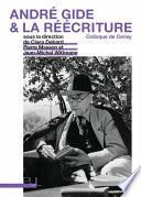 André Gide & la réécriture
