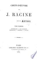 Andromaque ; Les plaideurs ; Britannicus ; Bérénice ; Bajazet