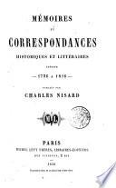 Anecdotes inédites de la fin du 18.e siécle pour servir de suite aux anecdotes françaises. Ouvrages ou se trouvent la clef de plusieurs evenemnts majeurs ..