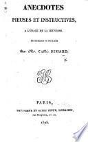 Anecdotes pieuses et instructives ... recueillies et publiées par ... l'abbé Simard
