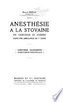 Anesthésie à la stovaïne en chirurgie de guerre dans une ambulance de 1e ligne