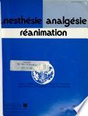 Anesthésie, analgésie, réanimation