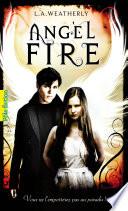 Angel (Tome 2) - Angel Fire