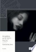 Angéline et la 25 ième heure