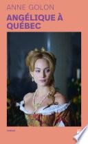 Angélique à Québec (tome 11 VO)