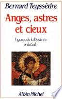 Anges, Astres et Cieux