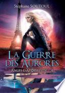 Anges d'apocalypse, Tome 4