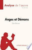 Anges et Démons de Dan Brown (Analyse de l'œuvre)