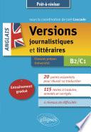 Anglais - Versions journalistiques et littéraires B2-C1