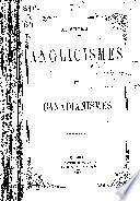 Anglicismes et canadianismes