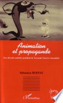 Animation et propagande
