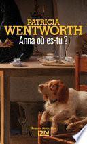 Anna, où es-tu ?