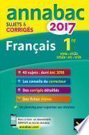 Annales Annabac 2017 Français 1re STMG, STI2D, STD2A, STL, ST2S