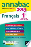 Annales Annabac 2018 Français 1re STMG, STI2D, STD2A, STL, ST2S