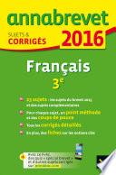 Annales Annabrevet 2016 Français 3e