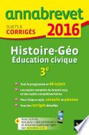 Annales Annabrevet 2016 Histoire-Géographie Éducation civique 3e