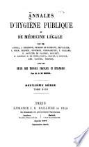 Annales d'hygiène publique et de médecine légale