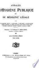 Annales d'hygiène publique et de médecine légale