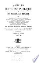 Annales d'hygiène publique et de médecine légale