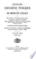 Annales d'hygiène publique et de médecine légale