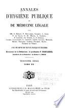 Annales d'hygiène publique, industrielle et sociale