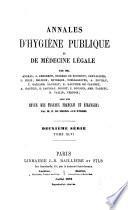 Annales d'hygiène publique, industrielle et sociale
