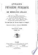 Annales d'hygiène publique, industrielle et sociale