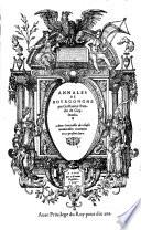 Annales de Bourgongne par Guillaume Paradin de Cuyseaulx avec une table des choses memorables contenues en ce present livre