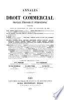 Annales de droit commercial et industriel français, étranger et international