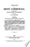 Annales de droit commercial et industriel français, étranger et international