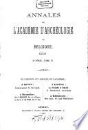 Annales de l'Académie Royale d'Archéologie de Belgique
