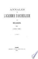 Annales de l'Académie royale d'archéologie de Belgique