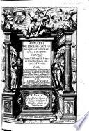 Annales de l'Église Catholicque, Apostolicque et Romaine, mariés avec l'Histoire de France en seize siècles ..., par l'Histoire generalle des Royaumes, et Seigneuries du Monde, des Papes, Empereurs, Roys, Sainctz persōnages, Heretiques, Turcs, et de leurs faictz d'an en an