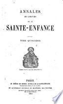 Annales de l'Oeuvre pontificale de la Sainte-Enfance