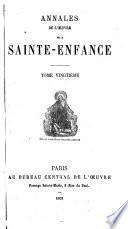 Annales de l'Oeuvre pontificale de la Sainte-Enfance