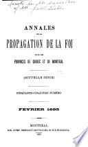 Annales de la propagation de la foi pour les provinces de Québec et de Montréal