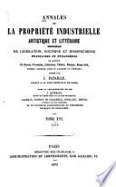 Annales de la propriété industrielle, artistique et littéraire