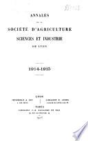 Annales de la Société d'agriculture, sciences et industrie de Lyon