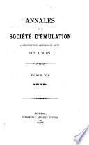 Annales de la Société d'émulation (agriculture, lettres et arts) de l'Ain