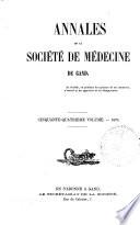 Annales de la Société de médecine de Gand