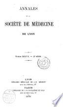Annales de la Société de médecine de Lyon