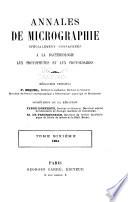 Annales de micrographie spécialement consacrées a la bactériologie aux poorophytes et aux protozoaires