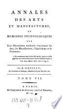 Annales des arts et manufactures ou memoires technologiques ... par R. O'Keilly ... Coll. Vol 1-56. 2e Coll. Vol 1-6