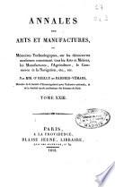 Annales des arts et manufactures, ou Memoires technologiques sur les decouvertes modernes concernant les Arts, les Manufactures, l'Agriculture et le Commerce