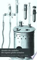 Annales des maladies des organes génito-urinaires
