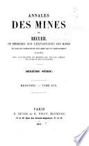 Annales des mines, ou Recueil de mémoires sur l'exploitation des mines, et sur les sciences qui s'y rapportent