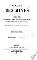 Annales des mines, ou Recueil de mémoires sur l'exploitation des mines, et sur les sciences qui s'y rapportent