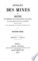 Annales des mines, ou Recueil de mémoires sur l'exploitation des mines, et sur les sciences qui s'y rapportent