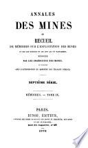 Annales des mines, ou Recueil de mémoires sur l'exploitation des mines, et sur les sciences qui s'y rapportent
