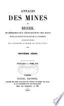 Annales des mines, ou Recueil de mémoires sur l'exploitation des mines, et sur les sciences qui s'y rapportent
